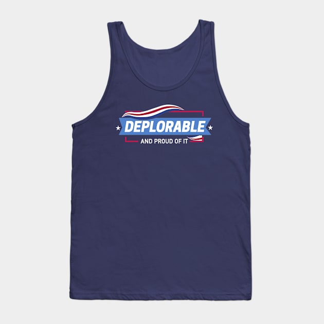 Deplorable and Proud of It Tank Top by Boots